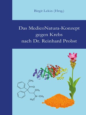 cover image of Das MedicoNatura-Konzept gegen Krebs nach Dr. Reinhard Probst